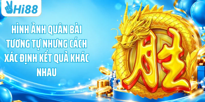 Hình ảnh quân bài tương tự nhưng cách xác định kết quả khác nhau